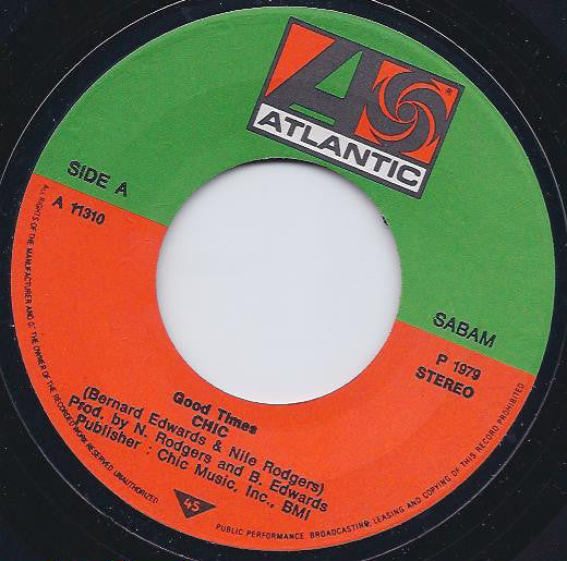 Chic : Good Times (7", Single)