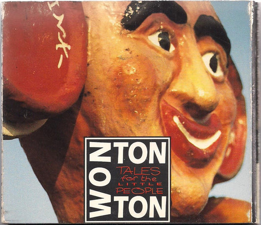 Won Ton Ton : Tales For The Little People (CD, Album, Dig)