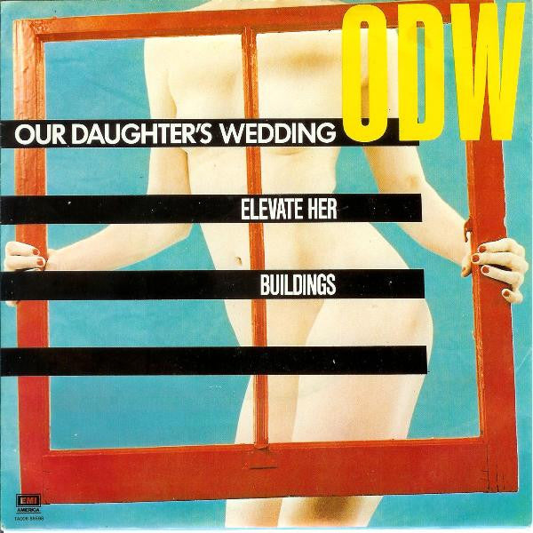 Our Daughter's Wedding : Elevate Her (7", Single)
