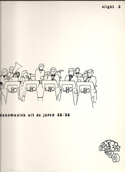White House Orchestra : "Slight" 3 Dansmuziek Uit de Jaren 20/30 (LP, Album)