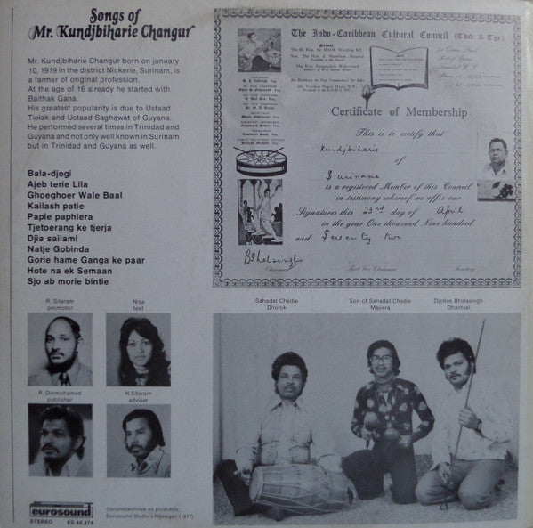 Mr. Kundjbiharie Changur : Songs Of Mr. Kundjbiharie Changur (LP, Album)