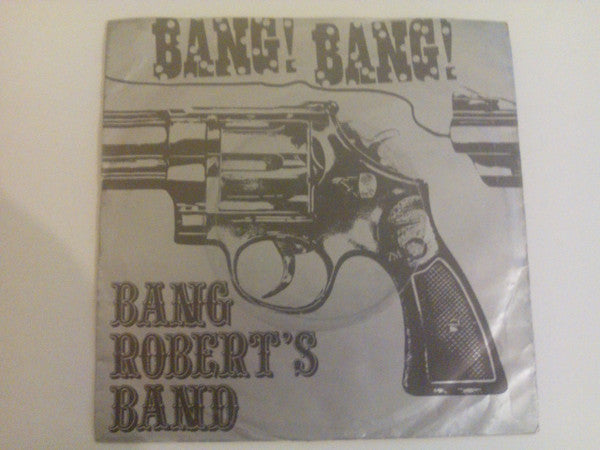 BA'nd Band / Anita Ward : Bang! Bang! / Ring My Bell (7", Single)