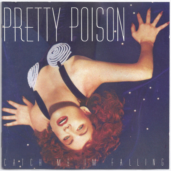 Pretty Poison : Catch Me I'm Falling (CD, Album)
