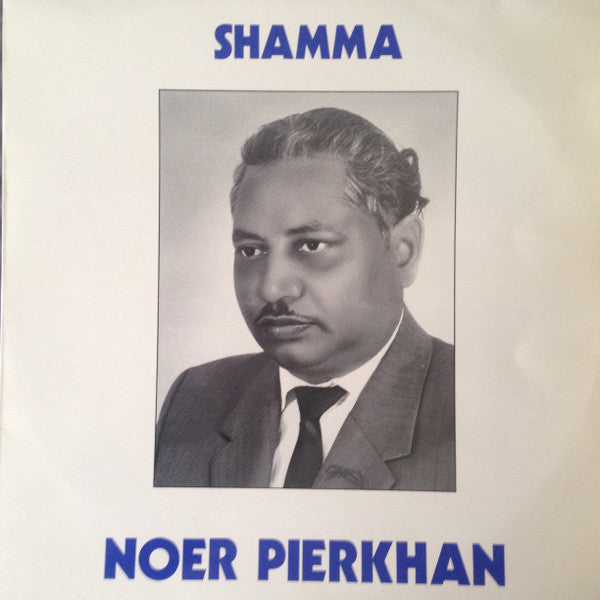 Noermohamed Pierkhan : Shamma Noer Pierkhan (LP, Album)