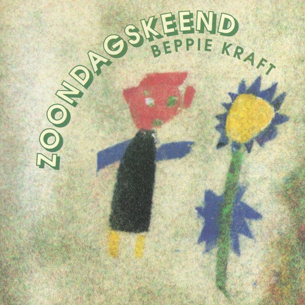 Beppie Kraft : Zoondagskeend (CD, Album)