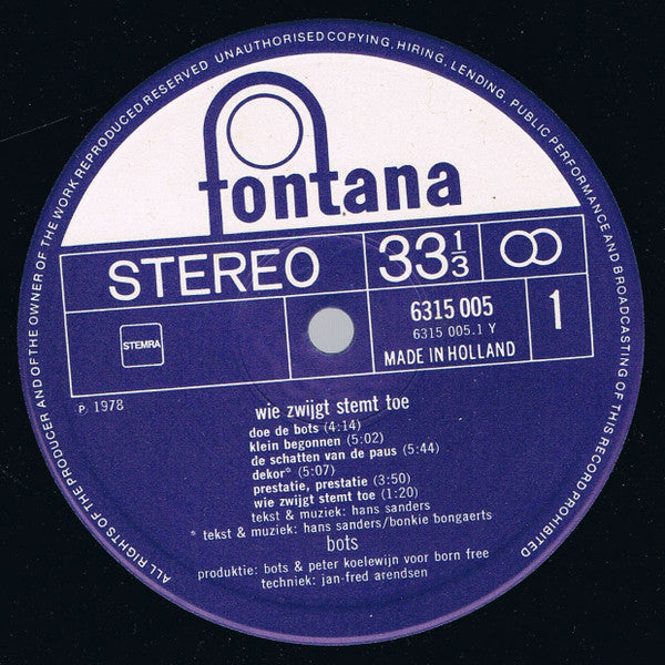 Bots : Wie Zwijgt Stemt Toe (LP, Album)