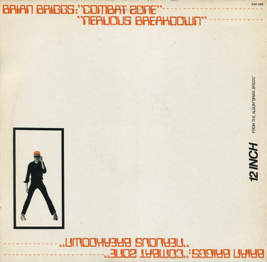 Brian Briggs : Combat Zone / Nervous Breakdown (12")