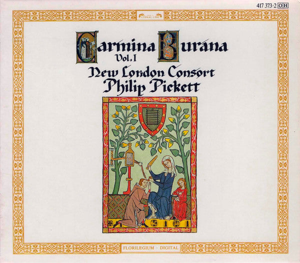 New London Consort / Philip Pickett : Carmina Burana Vol. 1 (CD, Album, RE)