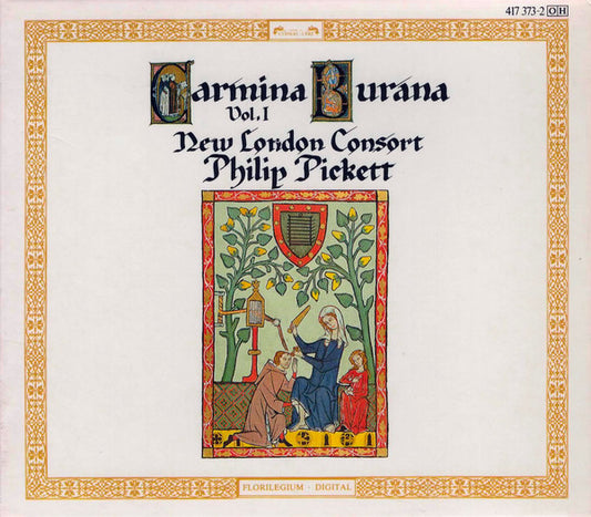 New London Consort / Philip Pickett : Carmina Burana Vol. 1 (CD, Album, RE)