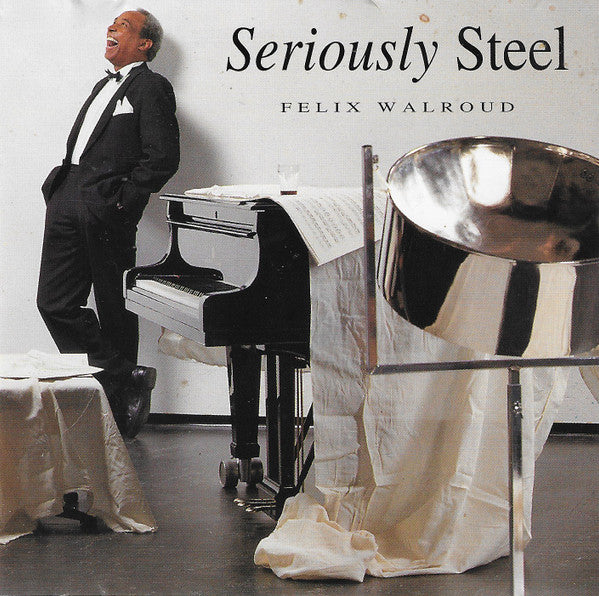 Felix Walroud : Seriously Steel (CD, Album)