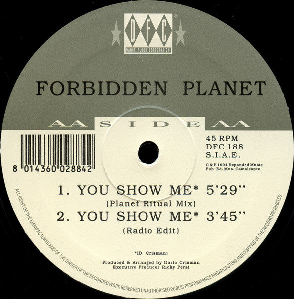 Forbidden Planet (3) : You Show Me (12")
