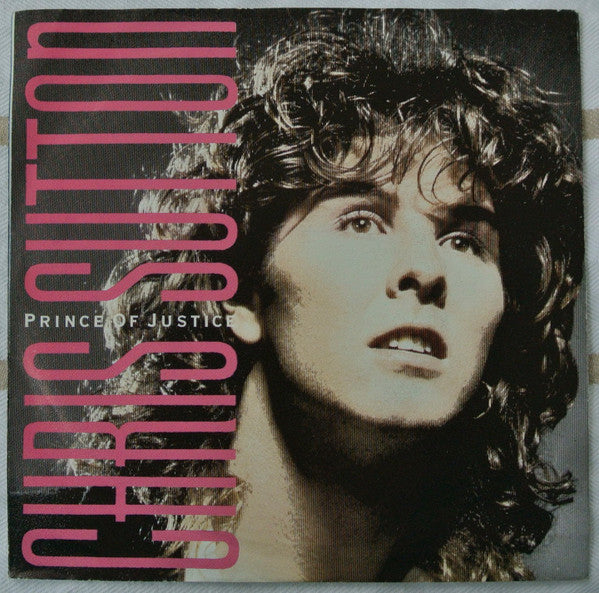 Chris Sutton : Prince Of Justice (7", Single)