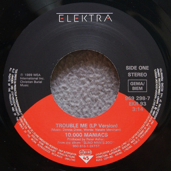 10,000 Maniacs : Trouble Me (7", Single)