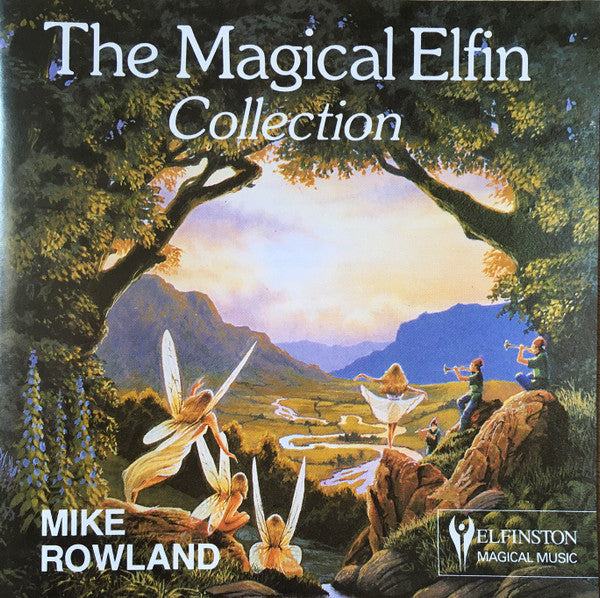 Mike Rowland (2) : The Magical Elfin Collection (CD, Comp)