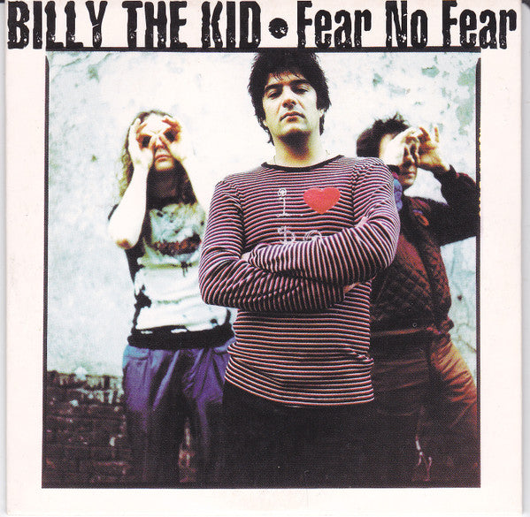 Billy The Kid (5) : Fear No Fear (CD, Single)