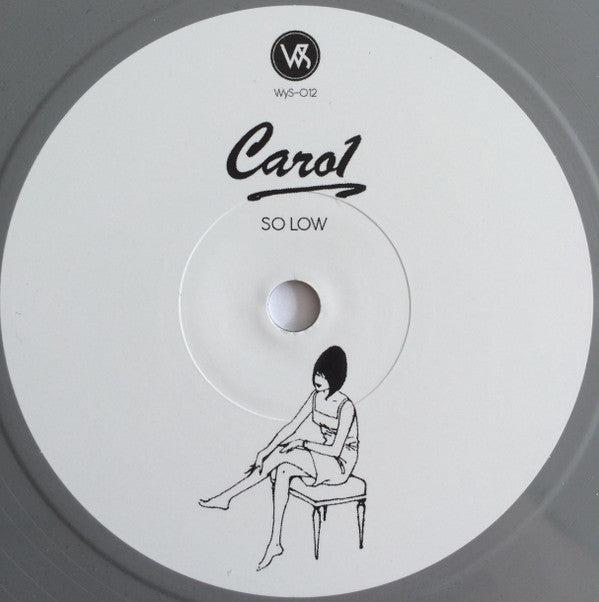 Carol : Breakdown  (7", Ltd, Num, RE, Gre)