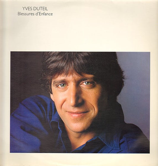 Yves Duteil : Blessures D'Enfance (LP, Album)