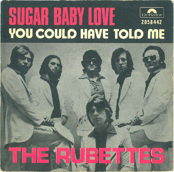 The Rubettes : Sugar Baby Love (7", Single)