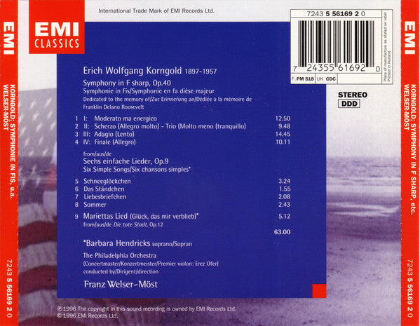 Erich Wolfgang Korngold, Barbara Hendricks, The Philadelphia Orchestra, Franz Welser-Möst : Symphony In F Sharp / Einfache Lieder / Mariettas Lied (CD)
