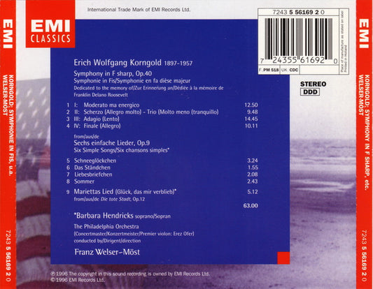 Erich Wolfgang Korngold, Barbara Hendricks, The Philadelphia Orchestra, Franz Welser-Möst : Symphony In F Sharp / Einfache Lieder / Mariettas Lied (CD)