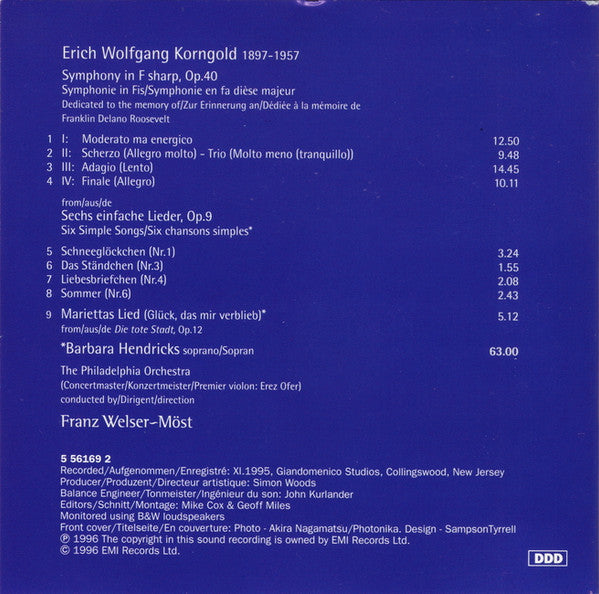 Erich Wolfgang Korngold, Barbara Hendricks, The Philadelphia Orchestra, Franz Welser-Möst : Symphony In F Sharp / Einfache Lieder / Mariettas Lied (CD)