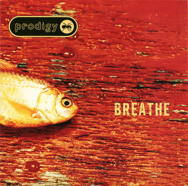 The Prodigy : Breathe (CD, Single, Car)