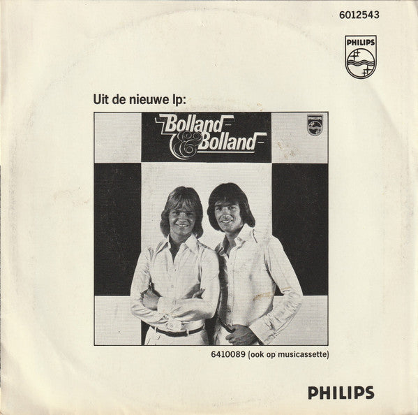 Bolland & Bolland : You Make Me Feel So High / Two Tonight (7", Single)