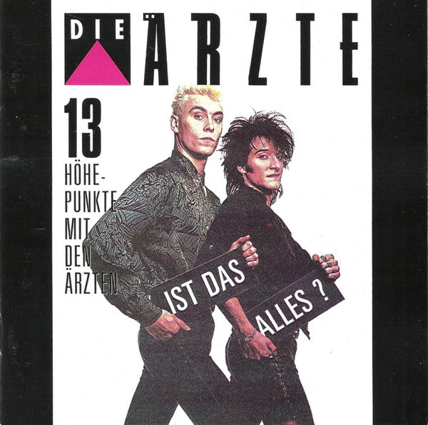 Die Ärzte : Ist Das Alles? (13 Höhepunkte Mit Den Ärzten) (CD, Comp, RP)