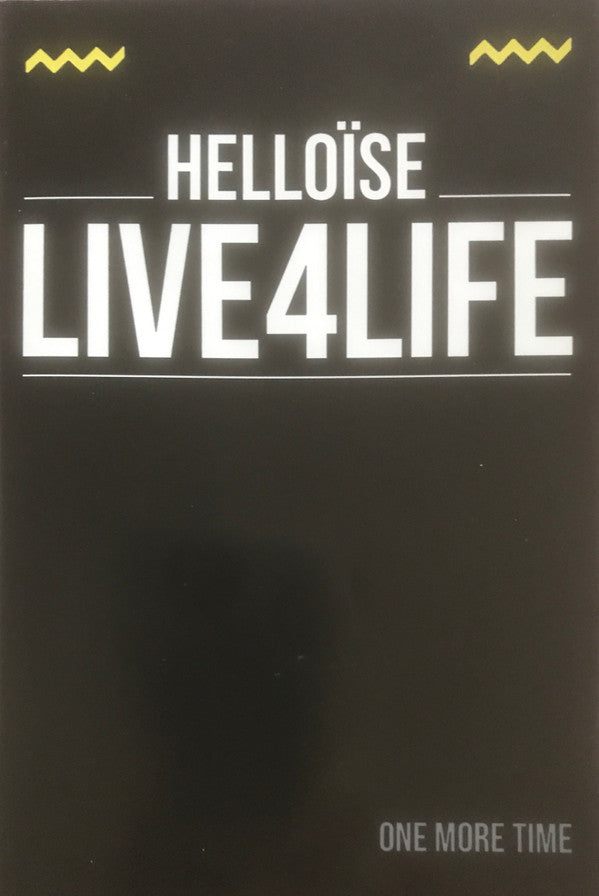 Helloïse : Live4Life (One More Time) (DVD-V + CD, Album)