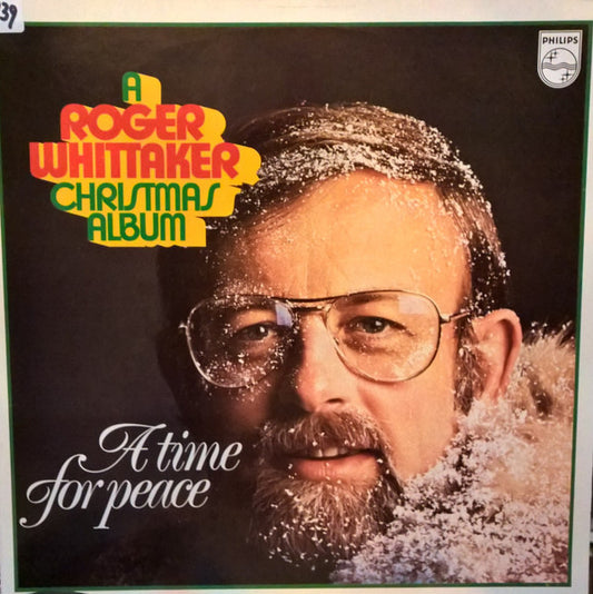 Roger Whittaker : A Time For Peace  Christmas Album (LP, Album)