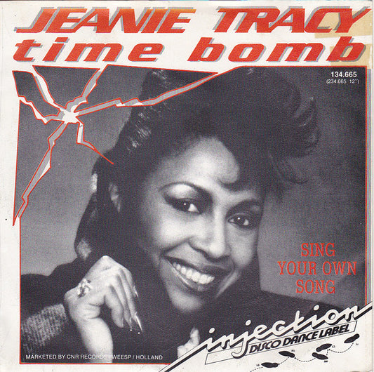 Jeanie Tracy : Time Bomb / Sing Your Own Song (7", Single)