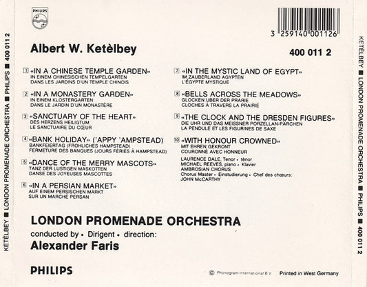 Albert W. Ketelbey - The London Promenade Orchestra, Alexander Faris : In A Persian Market / In A Monastery Garden / In A Chinese Temple Garden (CD, Album, Blu)