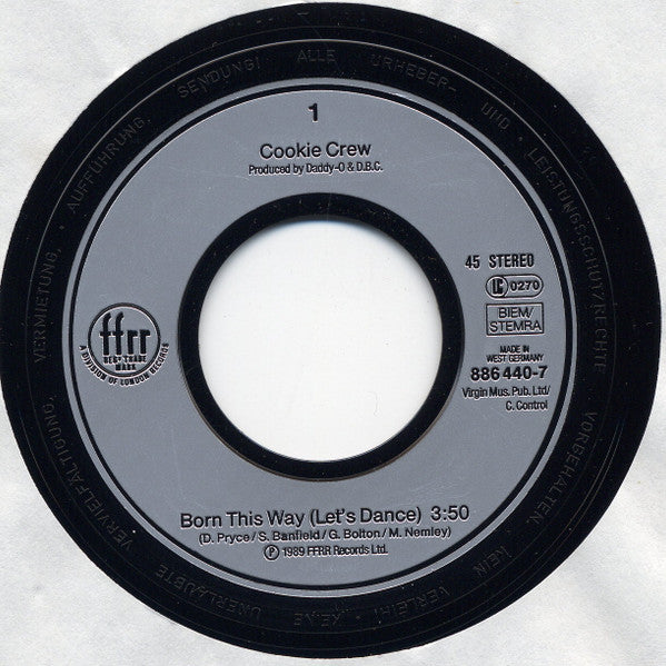The Cookie Crew : Born This Way (Let's Dance) (7", Single, Sil)