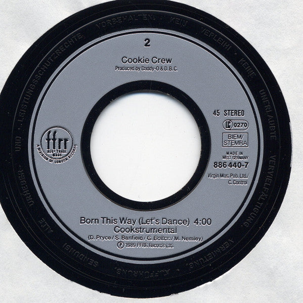 The Cookie Crew : Born This Way (Let's Dance) (7", Single, Sil)