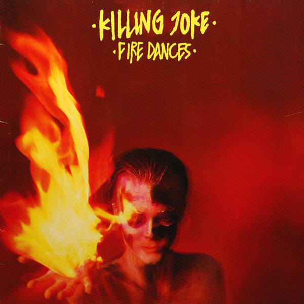 Killing Joke : Fire Dances (LP, Album)