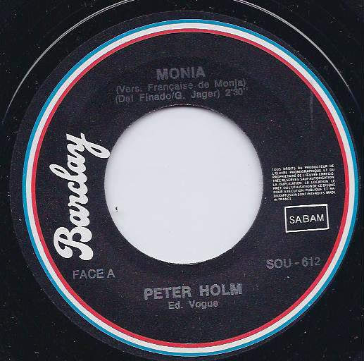 Peter Holm (2) : Monia / Oh Pretty Woman (7", Single)