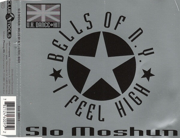 Slo Moshun : Bells Of N.Y. / I Feel High (CD, Maxi)