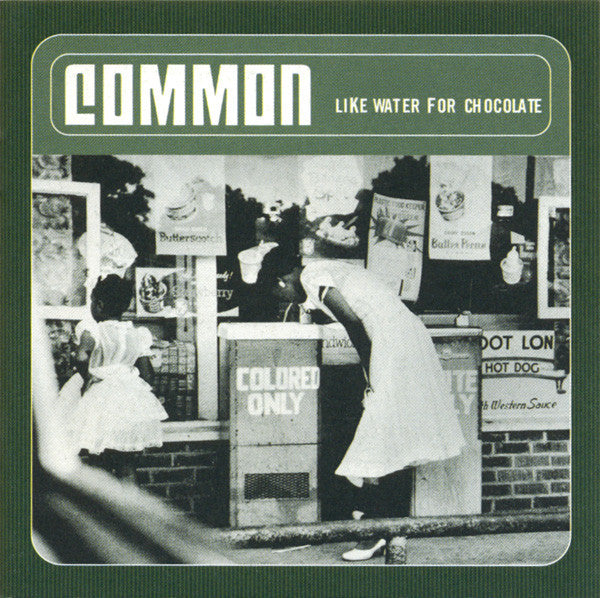 Common : Like Water For Chocolate (CD, Album)