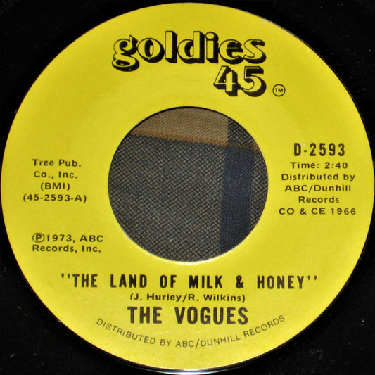 The Vogues : The Land Of Milk And Honey / True Lovers (7", Single, RE)