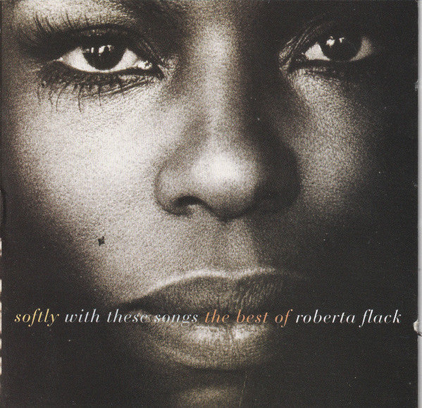 Roberta Flack : Softly With These Songs - The Best Of Roberta Flack (CD, Comp)
