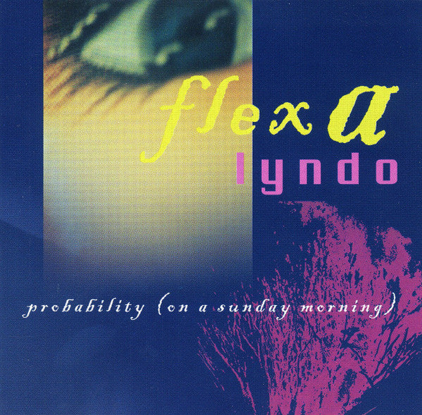 Flexa Lyndo : Probability (on a sunday morning) (CD, Album)