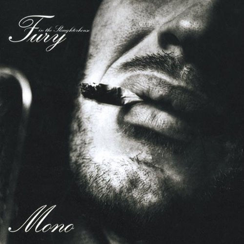 Fury In The Slaughterhouse : Mono (CD, Album)