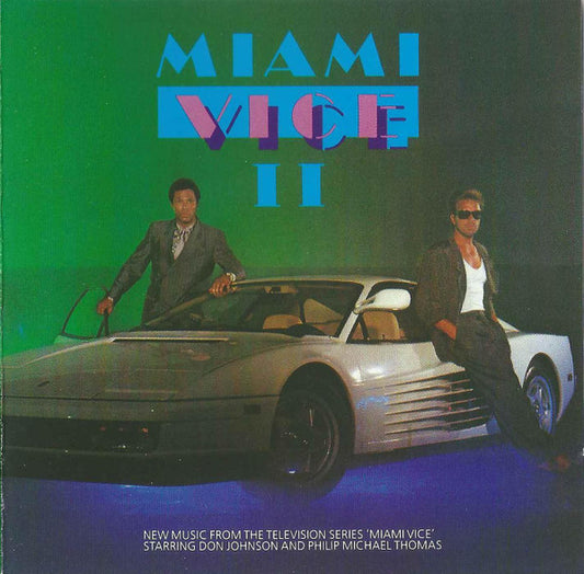 Various : Miami Vice II (New Music From The Television Series 'Miami Vice') (CD, Album, Comp)