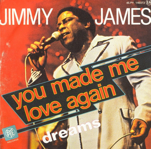 Jimmy James (2) : You Made Me Love Again (7", Single)