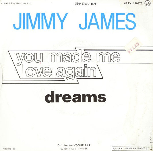 Jimmy James (2) : You Made Me Love Again (7", Single)