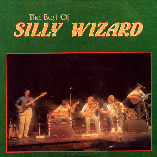 Silly Wizard : The Best of Silly Wizard (CD, Comp)