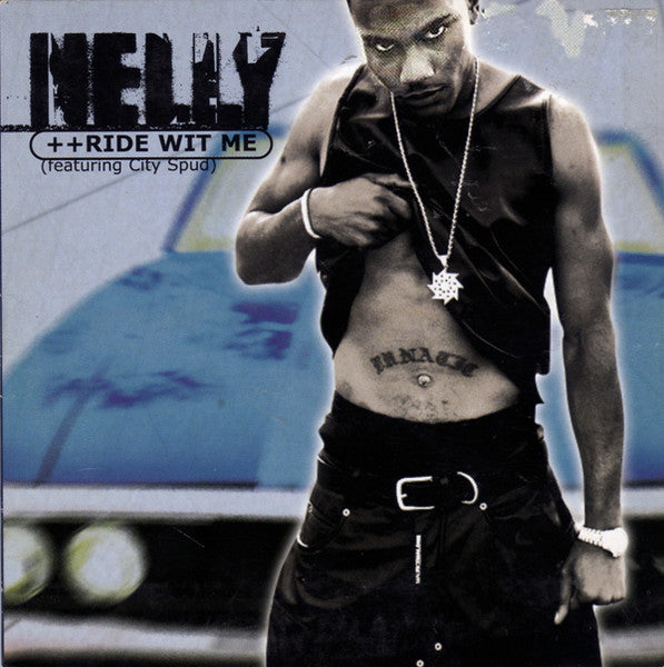 Nelly : ++Ride Wit Me (CD, Single, Car)