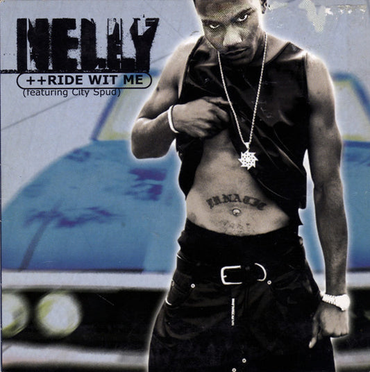 Nelly : ++Ride Wit Me (CD, Single, Car)