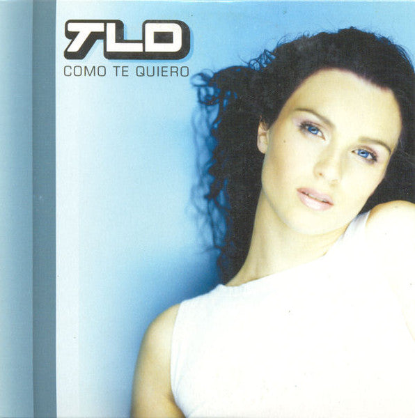 TLD : Como Te Quiero (CD, Single)
