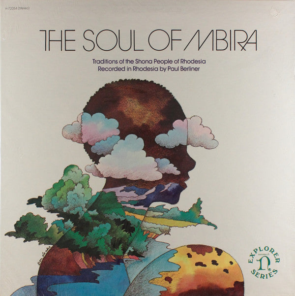 Shona (3) : The Soul Of Mbira: Traditions Of The Shona People Of Rhodesia (LP, RE)